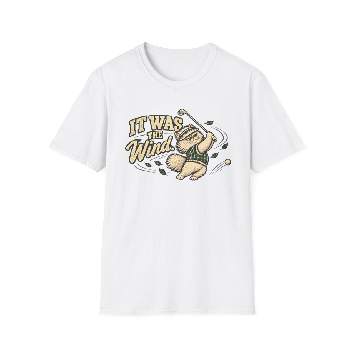 It was the Wind! - Golf & Cattitude Collection