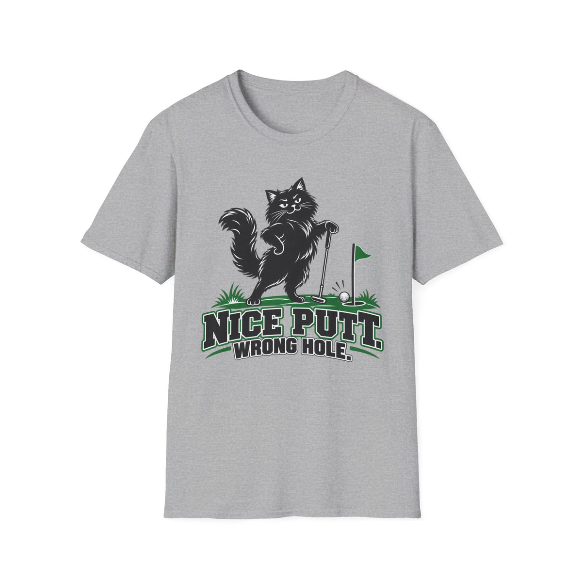 Nice Putt Wrong Hole- Golf & Cattitude Collection