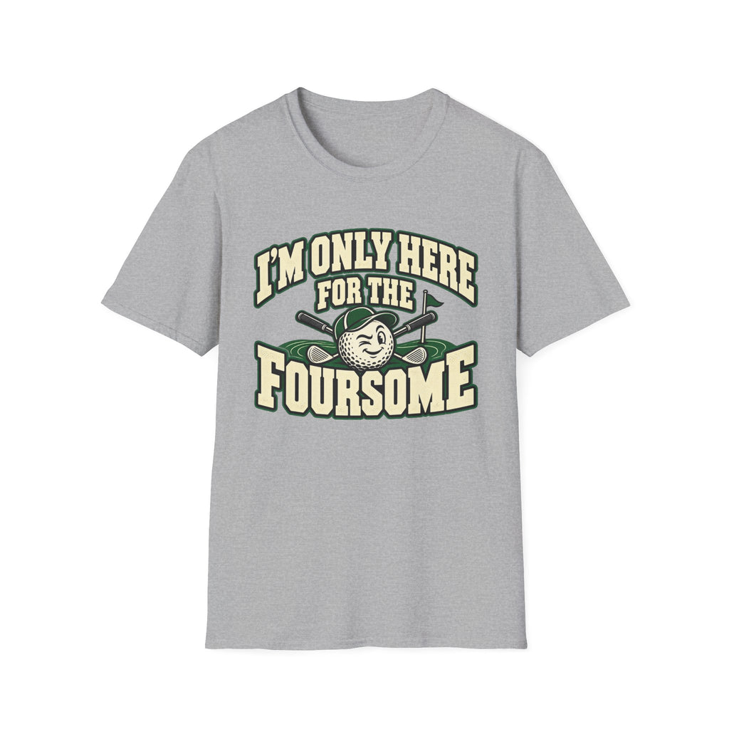 I'm Only Here for the Foursome - Horizon Vintage Heathered Collection