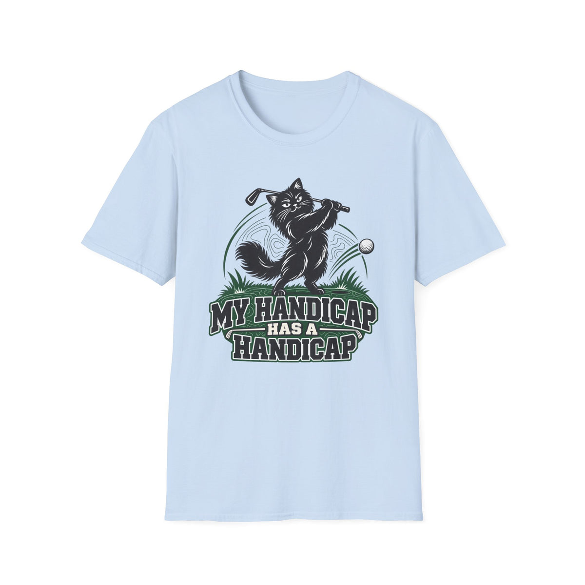 My Handicap has a Handicap - Golf & Cattitude Collection
