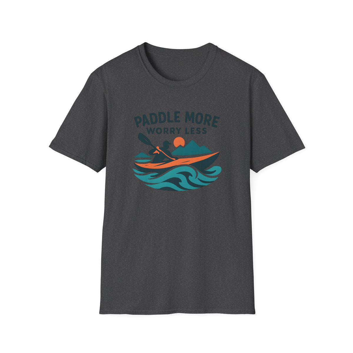 Paddle More Worry Less T-Shirt
